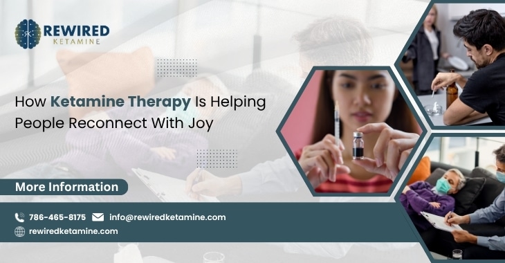 How Ketamine Therapy Is Helping People Reconnect With Joy
