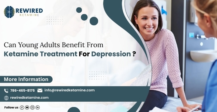 Can Young Adults Benefit From Ketamine Treatment For Depression?